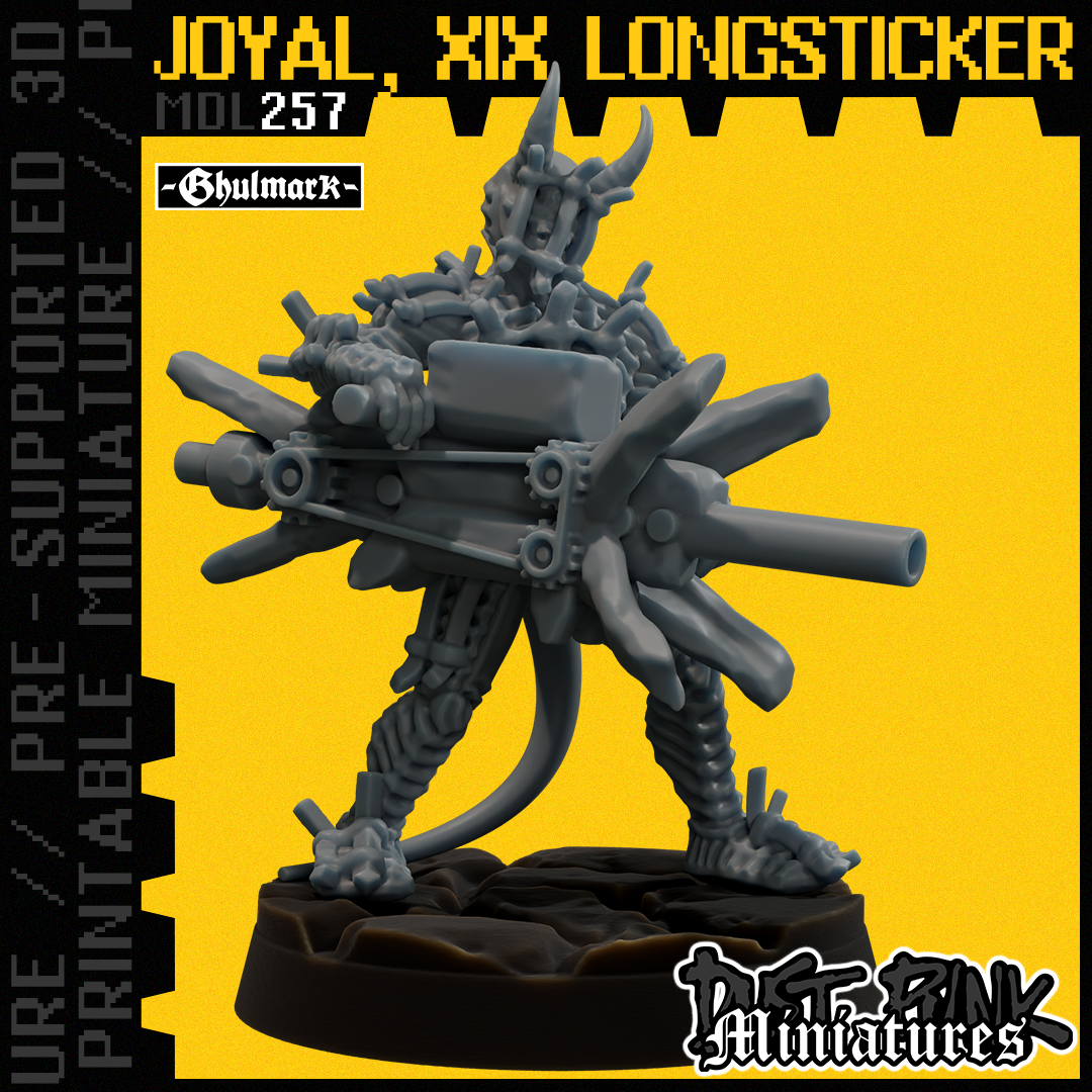 MDL257 JOYAL, XIX LONGSTICKER [PRE-SUPPORTED]